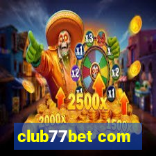 club77bet com